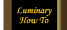 luminary how to